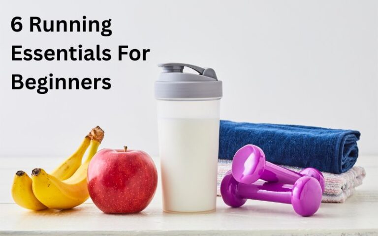 6 Running Essentials for Beginners: What a beginner runner actually needs to buy?